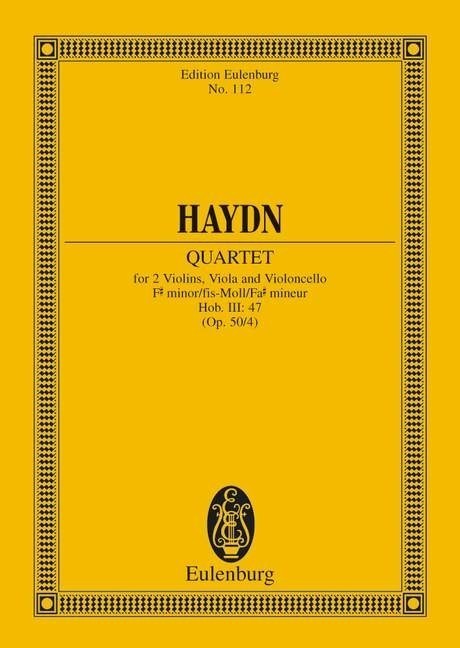 Haydn: String Quartet F# minor Opus 50/4 Hob. III: 47 (Study Score) published by Eulenburg